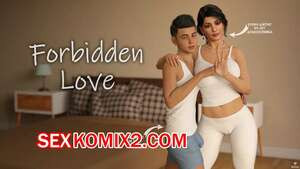 Запретная любовь. Forbidden Love.