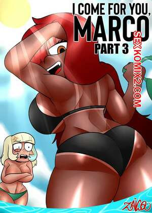 Стар против. Я пришла к тебе, Марко. Часть 3. I come for you, Marco